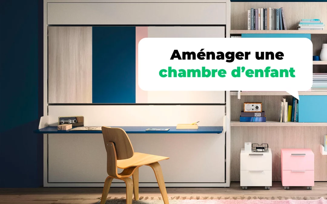 Aménager une chambre d'enfant sans s'encombrer